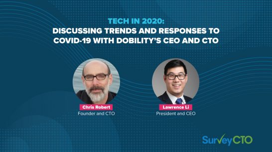 Tech in 2020: Discussing trends and responses to COVID-19 with Dobility’s CEO and CTO